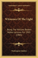Witnesses of the light 1437365914 Book Cover