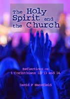 The Holy Spirit and the Church 132655493X Book Cover