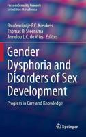 Gender Dysphoria and Disorders of Sex Development: Progress in Care and Knowledge 146147440X Book Cover
