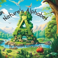 Nature's Alphabet B0CC7L495S Book Cover