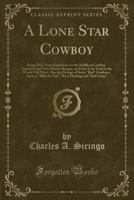 A Lone Star Cowboy 0865345333 Book Cover