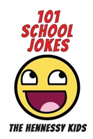 101 School Jokes 1989621163 Book Cover