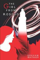 The Girl from Kosovo 0987447025 Book Cover