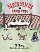 Madisyn's Happy Puppy 1466477350 Book Cover