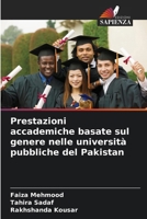 Prestazioni accademiche basate sul genere nelle università pubbliche del Pakistan (Italian Edition) 6203691690 Book Cover