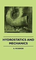 Hydrostatics And Mechanics 1445503123 Book Cover