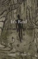 It's Real B0HBT3D1W3 Book Cover