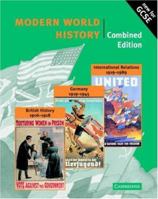 Modern World History Combined edition (Cambridge History Programme Key Stage 4) 0521003849 Book Cover