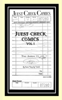 Juest Check Comics: Vol. I B0C87BVRH1 Book Cover