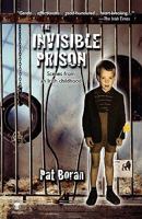 The Invisible Prison: Scenes from an Irish Childhood 191025147X Book Cover