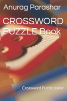 CROSSWORD PUZZLE Book: Crossword Puzzle game B0C4MT6FNS Book Cover