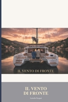 Il vento di fronte (Italian Edition) B0HHN8N5NJ Book Cover