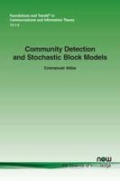 Community Detection and Stochastic Block Models 1680834762 Book Cover