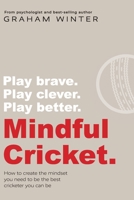 Mindful Cricket 1922337994 Book Cover