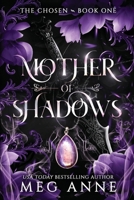 Mother of Shadows 1732286728 Book Cover
