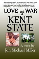 Love and War at Kent State 1507848854 Book Cover