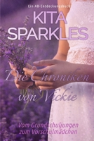 Die Chroniken von Vickie: The Chronicles of Vickie (German Edition) B0F1GGNG1G Book Cover