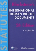 Blackstone's International Human Rights Documents (Blackstone's Statute Book S.) 0199288275 Book Cover