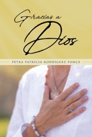 Gracias a Dios 1662495013 Book Cover