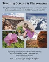 Teaching Science is Phenomenal 0999067427 Book Cover