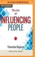 The Art of Influencing People 1721374779 Book Cover