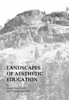 Landscapes of Aesthetic Education 1443831921 Book Cover