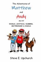 The Adventures of Matthew and Andy: Genesis 1732996202 Book Cover