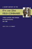 Short History of the 17th and 22nd Field Companies, Third Sappers and Miners, in Mesopotamia 1914-1918 178151996X Book Cover