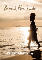 Beyond Her Smile B0DZ782PZP Book Cover