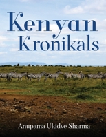 Kenyan Kronikals 1636400531 Book Cover