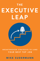 The Executive Leap 1599327562 Book Cover