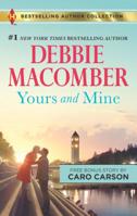 Yours and Mine  The Bachelor Doctor's Bride: A 2-in-1 Collection 0373537832 Book Cover