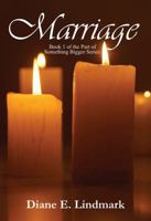 Marriage (Part of Something Bigger) 1969619082 Book Cover