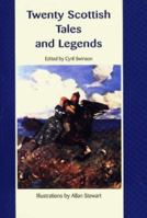 Twenty Scottish Tales and Legends 0781807018 Book Cover