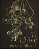 The Olive, Tree of Civilization 1851494731 Book Cover