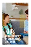 Kids Conversations and Communication Strategies 7875446120 Book Cover