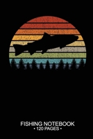 Fishing Notebook 120 Pages: 6"x 9'' Blank Paper Fishing Notebook Cool Freshwater Game Fish Saltwater Fly Fishes Journal Composition Notebook Notes Day Planner Notepad 1676034226 Book Cover