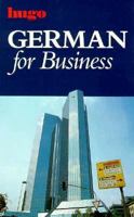 Hugo's German for Business 0852851723 Book Cover