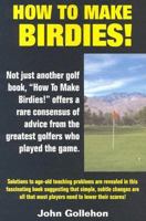 How to Make Birdies! 0914839748 Book Cover