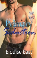 Primary Seduction 1915638224 Book Cover