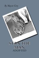 Stan the man: alone in a cold concrete cell stan watches on as people pass him by, frightened by his bullish looks and big teeth. All stan wants is a family to love him and accept him for who he is. S 1490374000 Book Cover