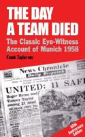 Day a Team Died 0285632620 Book Cover