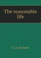 The Reasonable Life 551865586X Book Cover