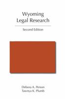 Wyoming Legal Research 1611638615 Book Cover