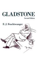 Gladstone (British political biography) 0333472721 Book Cover