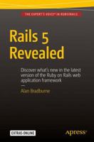 Rails 5 Revealed 148421708X Book Cover