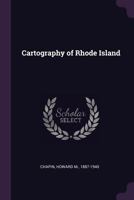 Cartography of Rhode Island 1022241451 Book Cover