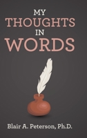 My Thoughts In Words 1716716829 Book Cover