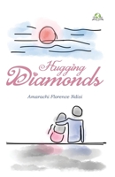 Hugging Diamonds 9390746191 Book Cover