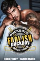 Foolish Puckboy 1922743224 Book Cover